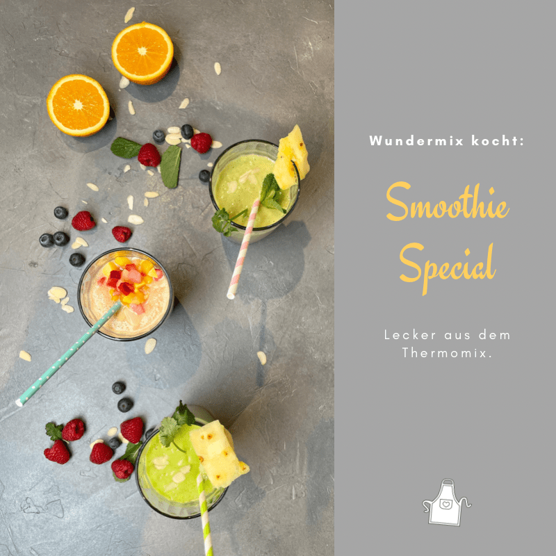 Einfache und gesunde Smoothie-Rezepte - Wundermix GmbH