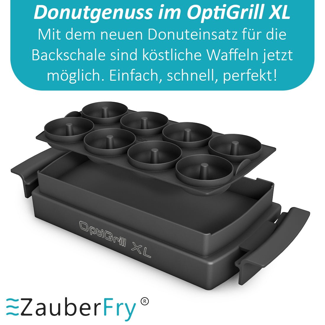 ZauberFry - Donuteinsatz für Tefal OptiGrill XL - Wundermix GmbH
