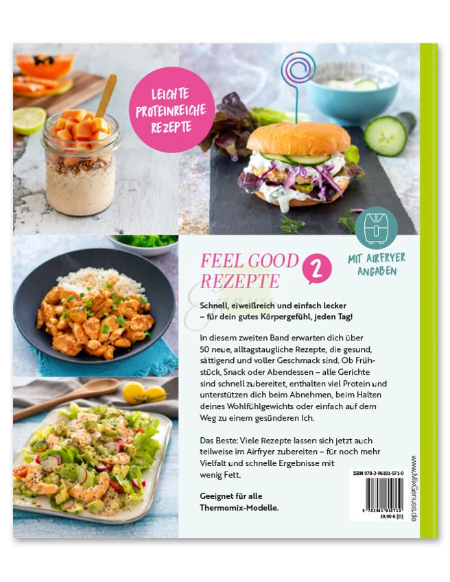 Feel Good recipes 2 - Light protein-rich dishes with the Thermomix