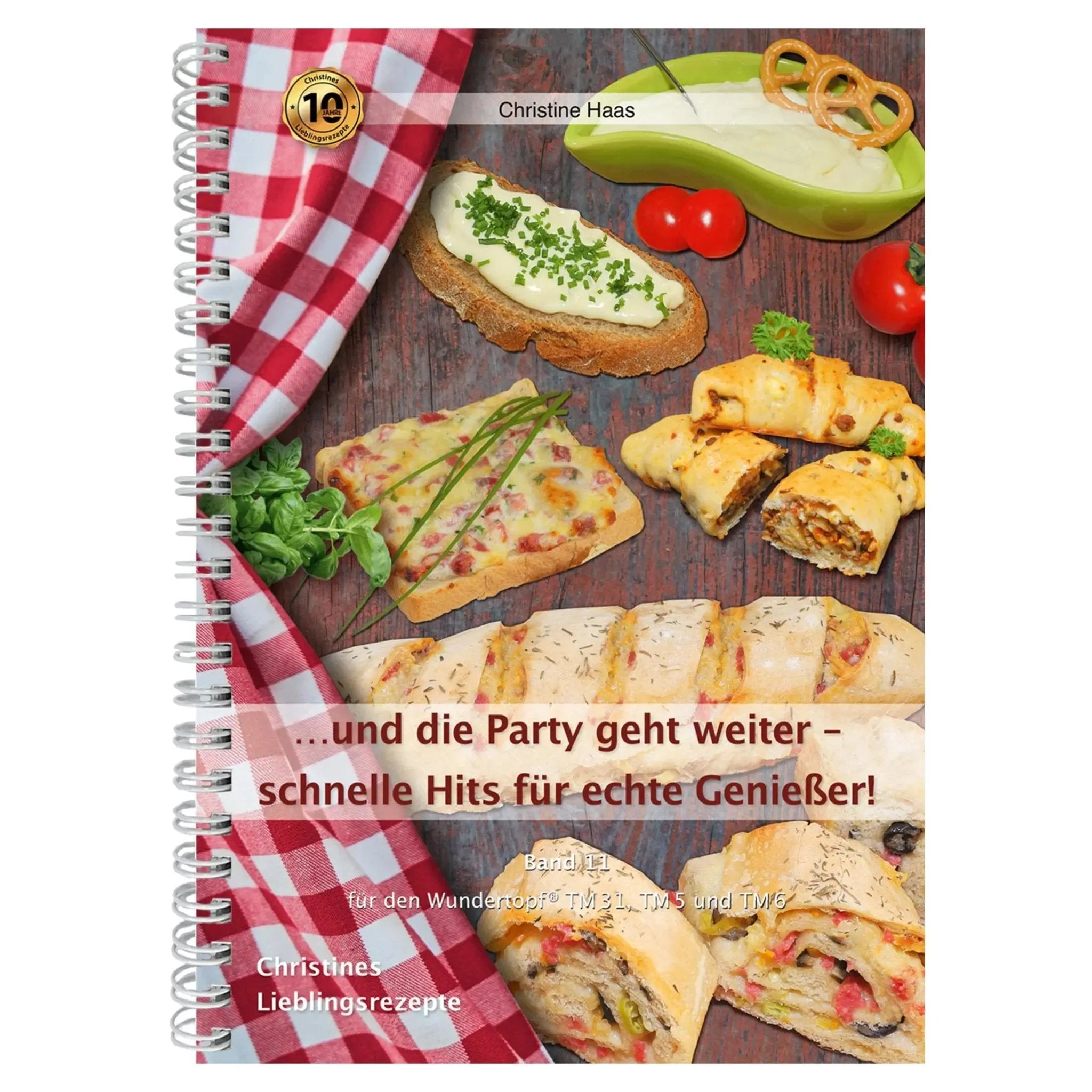 ...und die Party geht weiter - schnelle Hits für Genießer! | Christine Haas | Band 11 - Wundermix GmbH