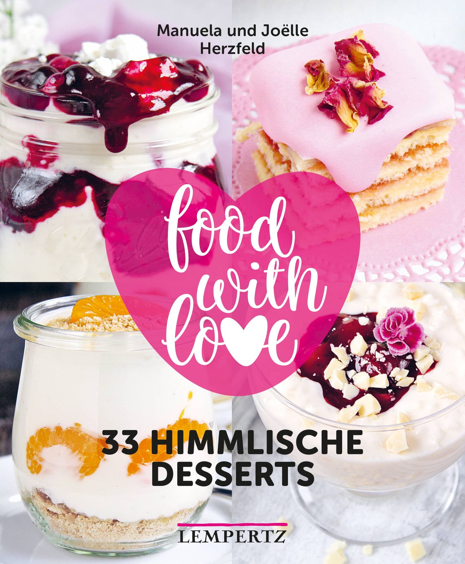 33 heavenly desserts - food with love