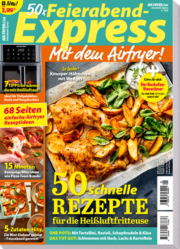 Air Fryer ZauberTopf "Express" - Ausgabe 01/2026