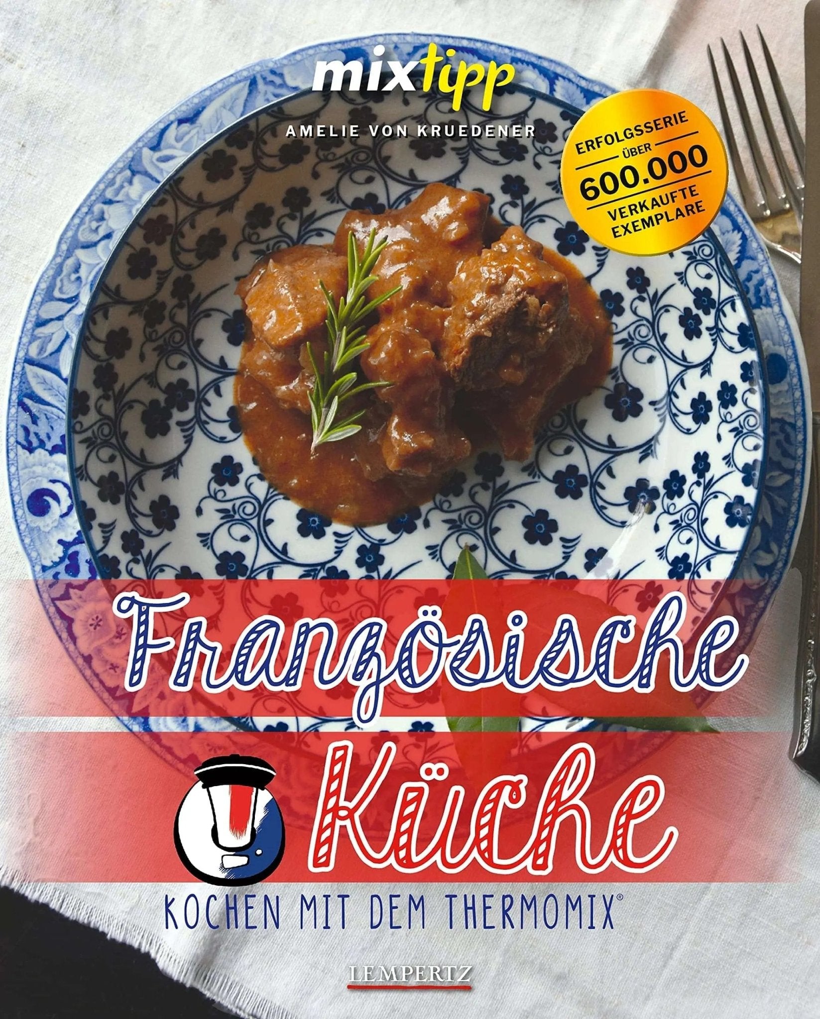 mixtipp: Französische Küche - Wundermix GmbH