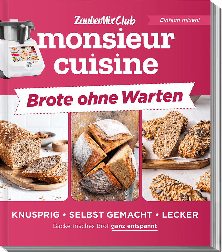 Monsieur Cuisine ZauberMix Club - Brote ohne Warten - Wundermix GmbH
